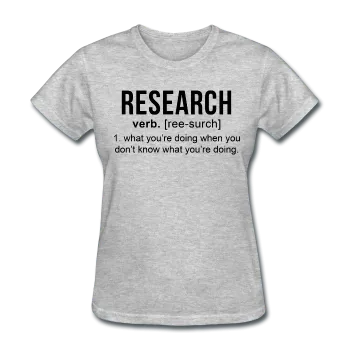 "Research" (black) - Women's T-Shirt