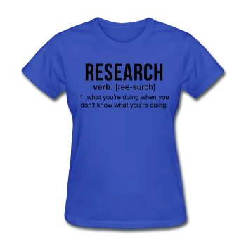 "Research" (black) - Women's T-Shirt