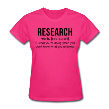 "Research" (black) - Women's T-Shirt